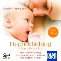 Produktbild: HypnoBirthing. Das Hörbuch