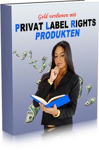 Produktbild: Geld verdienen mit Privat Label Rights Produkten