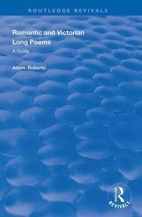 Produktbild: Roberts, A: Romantic and Victorian Long Poems