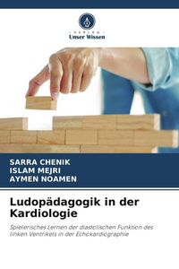 Produktbild: Ludop&auml;dagogik in der Kardiologie