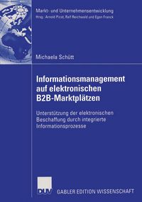 Produktbild: Informationsmanagement auf elektronischen B2B-Marktpl&auml;tzen