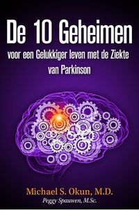Produktbild: De 10 Geheimen voor een Gelukkiger leven met de Ziekte van Parkinson