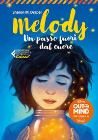 Produktbild: Melody. Un passo fuori dal cuore
