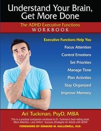Produktbild: Understand Your Brain, Get More Done : The ADHD Executive Functions Workbook