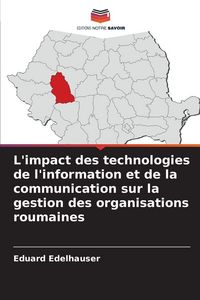 Produktbild: L'impact des technologies de l'information et de la communication sur la gestion des organisations roumaines
