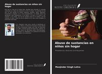 Produktbild: Abuso de sustancias en ni&ntilde;os sin hogar