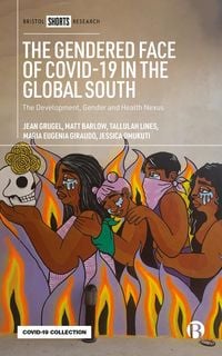 Produktbild: The Gendered Face of COVID-19 in the Global South