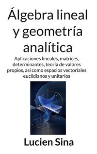 Produktbild: &Aacute;lgebra lineal y geometr&iacute;a anal&iacute;tica