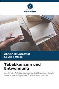 Produktbild: Tabakkonsum und Entw&ouml;hnung