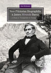 Produktbild: Neo-/Victorian Biographilia and James Miranda Barry