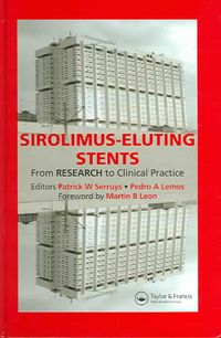 Produktbild: Sirolimus-Eluting Stents: From Research to Clinical Practice