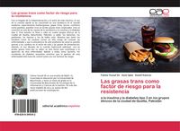 Produktbild: Las grasas trans como factor de riesgo para la resistencia