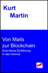 Produktbild: Von Mails zur Blockchain