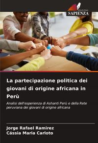 Produktbild: La partecipazione politica dei giovani di origine africana in Per&ugrave;