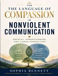 Produktbild: The Language of Compassion in Nonviolent Communication