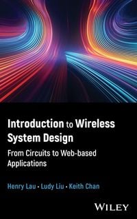 Produktbild: Introduction to Wireless System Design: From Circu its to Web-based Applications