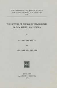 Produktbild: The Speech of Yugoslav Immigrants in San Pedro, California
