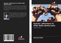 Produktbild: Guinee: affrontare le sfide della democrazia