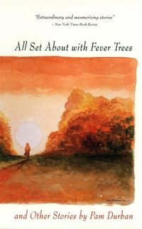 Produktbild: All Set about with Fever Trees and Other Stories