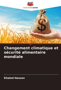 Produktbild: Changement climatique et s&eacute;curit&eacute; alimentaire mondiale