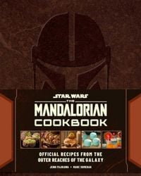 Produktbild: Star Wars: The Mandalorian Cookbook