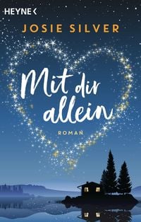 Bild vom Artikel Mit dir allein vom Autor Josie Silver