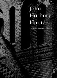 Produktbild: John Horbury Hunt: Radical Architect 1838-1904