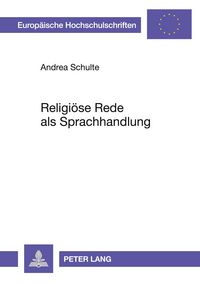 Produktbild: Religi&ouml;se Rede als Sprachhandlung