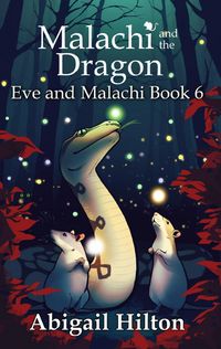 Produktbild: Malachi and the Dragon (Eve and Malachi, #6)