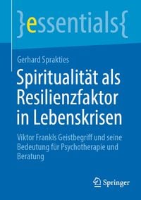 Produktbild: Spiritualit&auml;t als Resilienzfaktor in Lebenskrisen