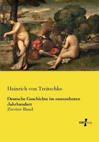 Produktbild: Deutsche Geschichte im neunzehnten Jahrhundert