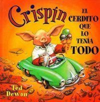 Produktbild: Crispin el cerdito que lo tenia todo