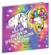 Produktbild: Asla Bir Unicornun Partiye Katilmasina Izin Verme