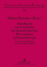 Produktbild: Handbuch zur Geschichte der demokratischen Bewegungen in Zentraleuropa