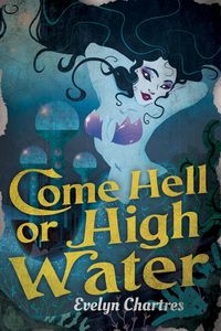 Produktbild: Come Hell or High Water