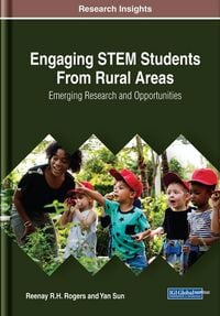 Produktbild: Engaging STEM Students From Rural Areas: Emerging Research and Opportunities