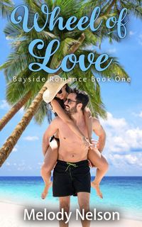 Produktbild: Wheel of Love Book One (Bayside Romance)