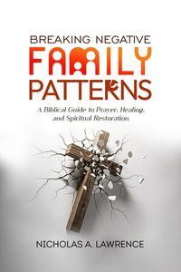 Produktbild: Breaking Negative Family Patterns