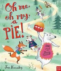 Produktbild: Fearnley, J: Oh Me, Oh My, A Pie!