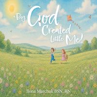 Produktbild: A Big God Created Little Me!