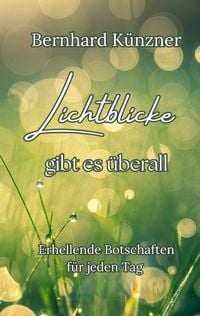 Produktbild: Lichtblicke gibt es &uuml;berall