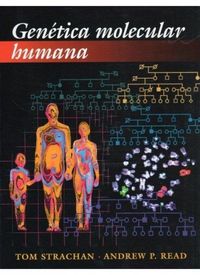 Produktbild: Strachan, T: Gen&eacute;tica molecular humana