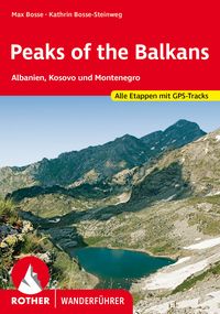 Bild vom Artikel Peaks of the Balkans vom Autor Max Bosse