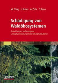 Produktbild: Sch&auml;digung von Wald&ouml;kosystemen