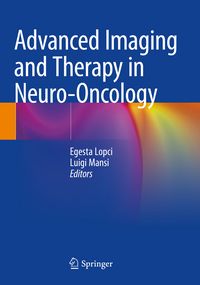 Produktbild: Advanced Imaging and Therapy in Neuro-Oncology