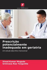 Produktbild: Prescri&ccedil;&atilde;o potencialmente inadequada em geriatria