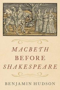 Produktbild: Macbeth before Shakespeare