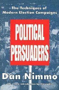 Produktbild: Nimmo, D: The Political Persuaders