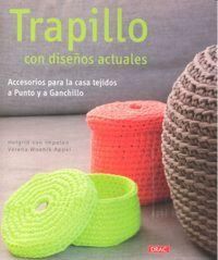 Produktbild: Trapillo con dise&ntilde;os actuales : accesorios para la casa tejidos a ganchillo y a punto
