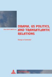 Produktbild: Obama, US Politics, and Transatlantic Relations